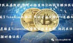 看起来您遇到了Tokenim无法