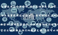 要修改Tokenim的密钥，您需