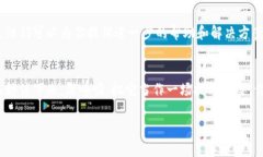 如果你在使用 tokenim 的时